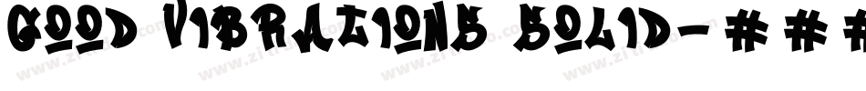 Good Vibrations Solid字体转换